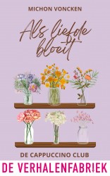 Als liefde bloeit