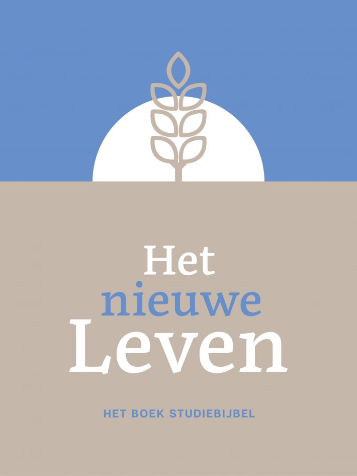 Studiebijbel Het Nieuwe Leven Studiebijbel Het Nieuwe Leven