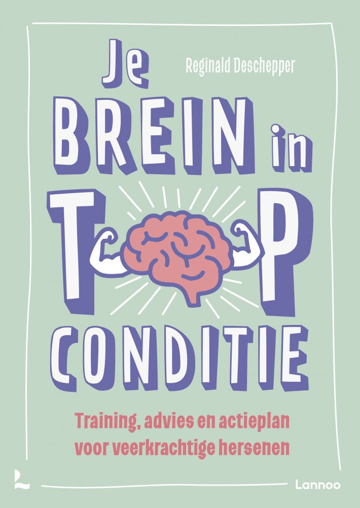 Je brein in topconditie • Je brein in topconditie
