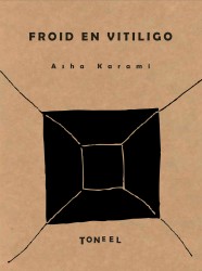 Froid en Vitiligo