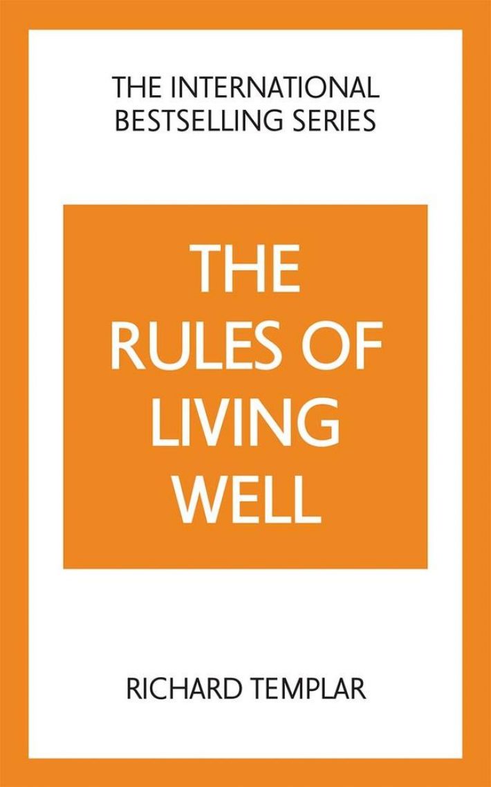 The Rules of Living Well: A Personal Code for a Healthier, Happier You, 2nd edition