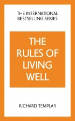 The Rules of Living Well: A Personal Code for a Healthier, Happier You, 2nd edition