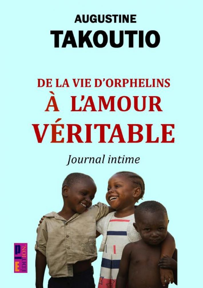 De la vie d'orphelins à l'amour véritable