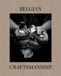 Belgian craftsmanship III