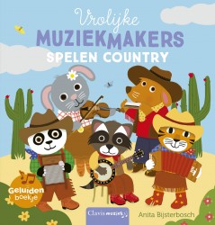 Geluidenboek. Vrolijke muziekmakers spelen country