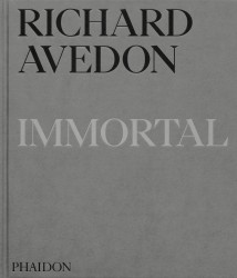 Richard Avedon Immortal