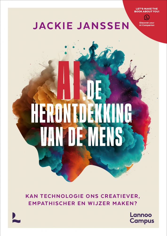 AI, de herontdekking van de mens • AI, de herontdekking van de mens