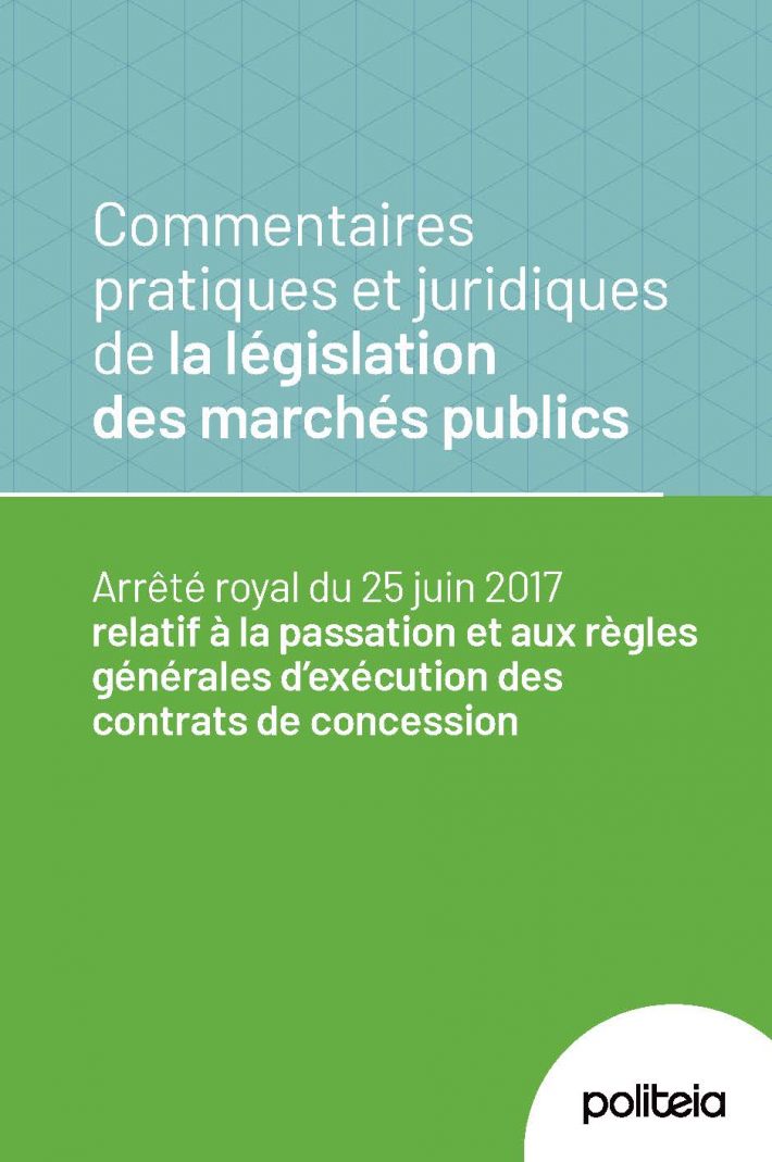 Commentaires pratiques et juridiques de la législation des marchés publics