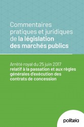 Commentaires pratiques et juridiques de la législation des marchés publics