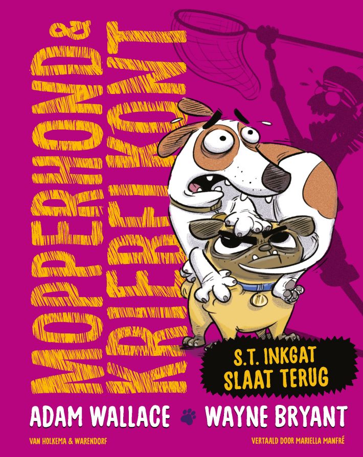 Mopperhond & Kriebelkont – S.T. Inkgat slaat terug