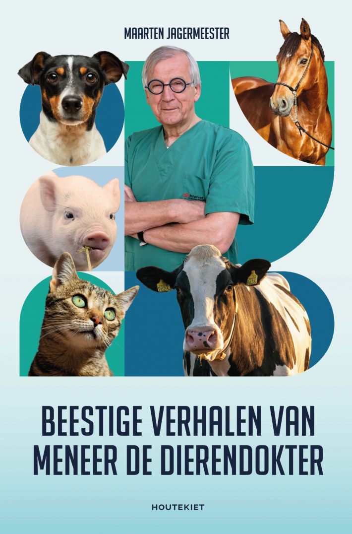 Beestige verhalen van meneer de dierendokter • Beestige verhalen van meneer de dierendokter