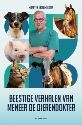 Beestige verhalen van meneer de dierendokter • Beestige verhalen van meneer de dierendokter