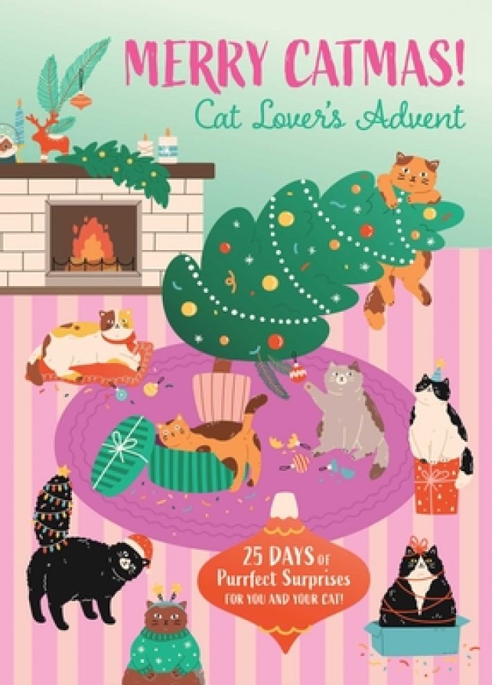 Merry Catmas! Cat Lover's Advent: 25 Days of Purrfect Surprises for You and Your Cat