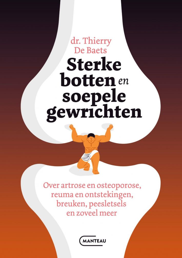 Sterke botten en soepele gewrichten
