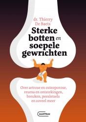 Sterke botten en soepele gewrichten