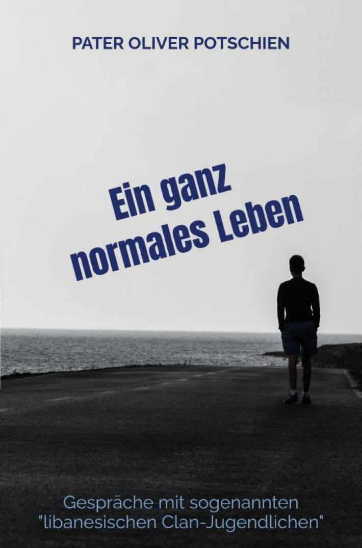 Ein ganz normales Leben