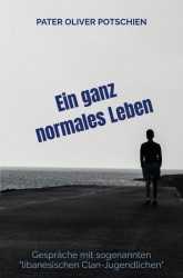 Ein ganz normales Leben
