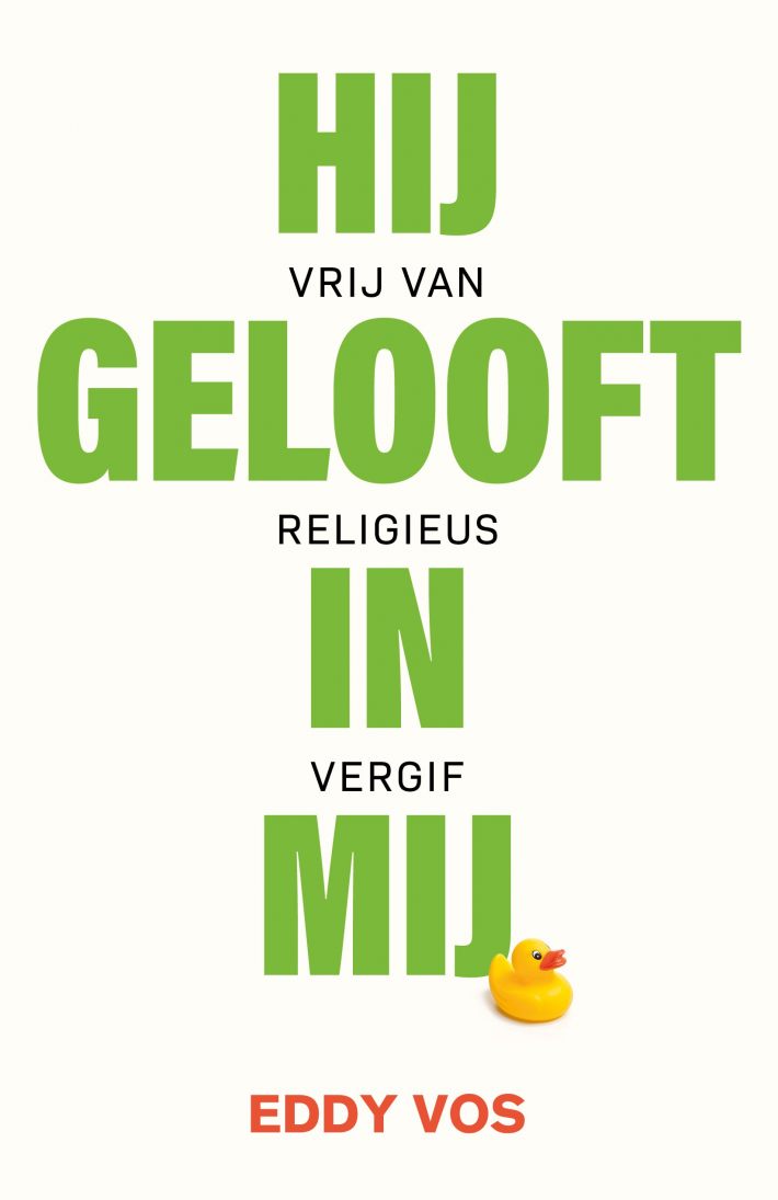 Hij gelooft in mij