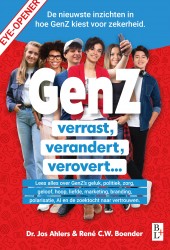 GenZ verrast, verandert, verovert... • GenZ verrast, verandert, verovert...
