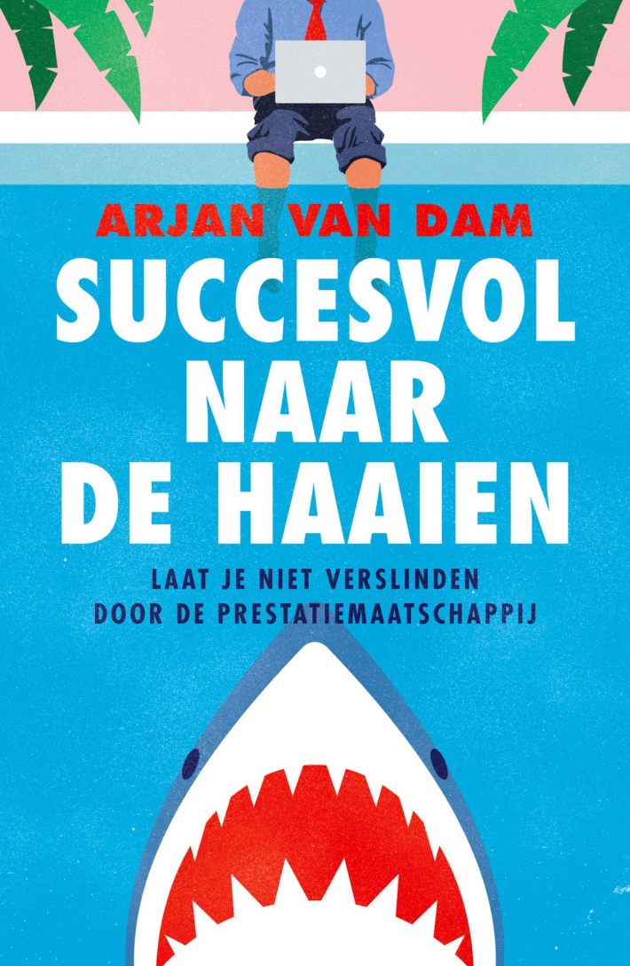 Succesvol naar de haaien Succesvol naar de haaien
