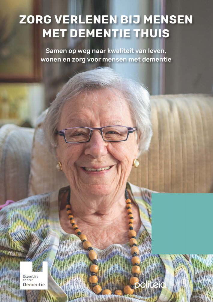 Zorg verlenen bij mensen met dementie thuis