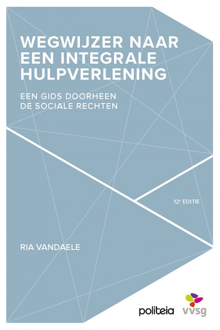 Wegwijzer naar een integrale hulpverlening 12e ed - HERDRUK