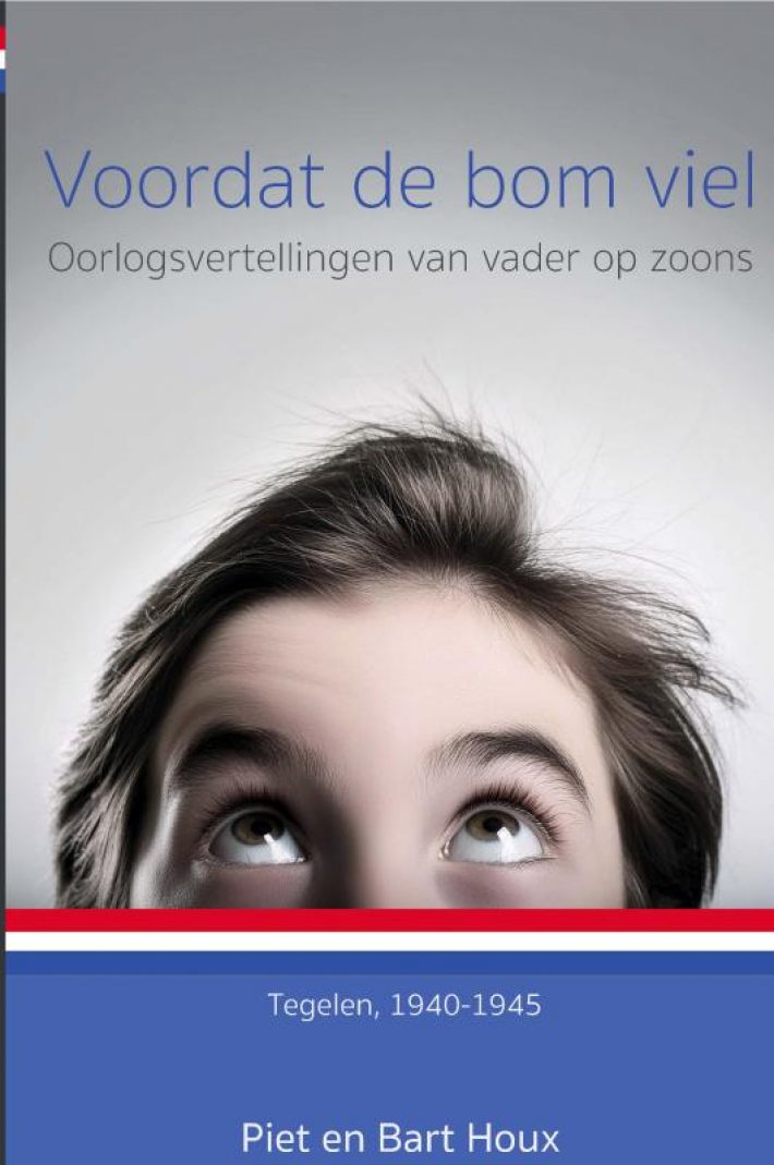 Voordat de bom viel (herziene versie)