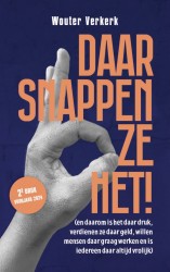 Daar snappen ze het!