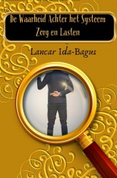 De Waarheid Achter het Systeem