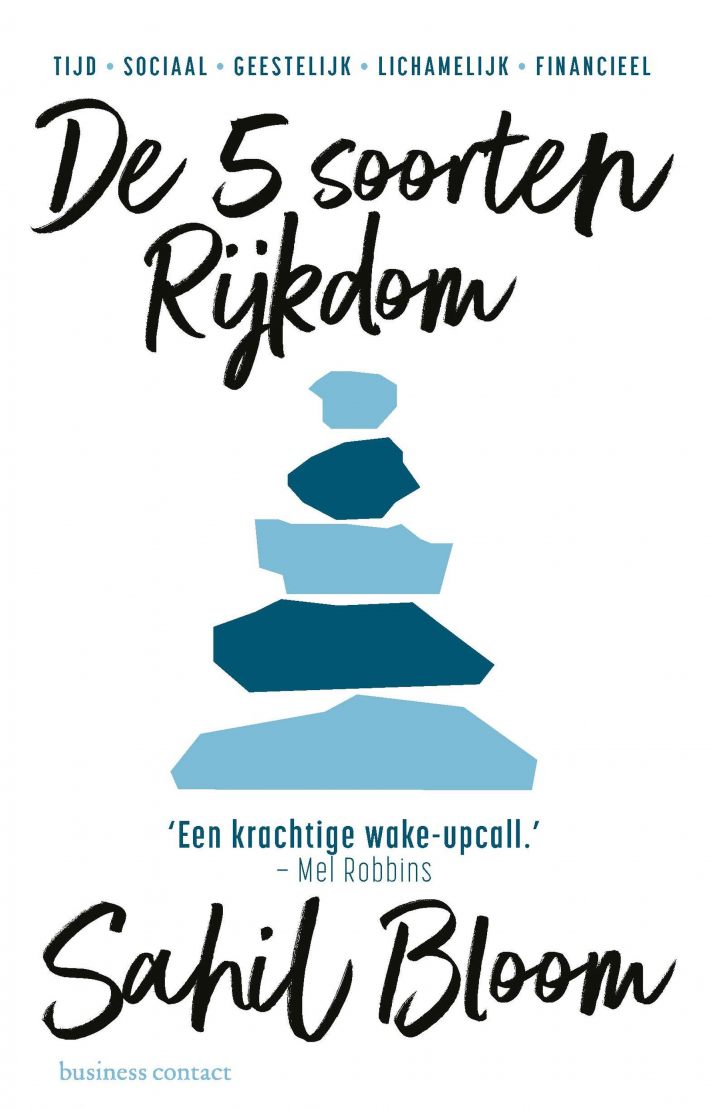 De 5 soorten Rijkdom • De 5 soorten Rijkdom