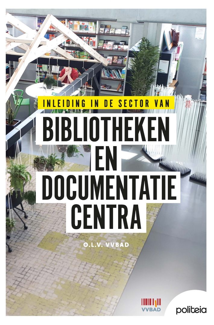 Inleiding in de sector van bibliotheken en documentatiecentra (deel 1)