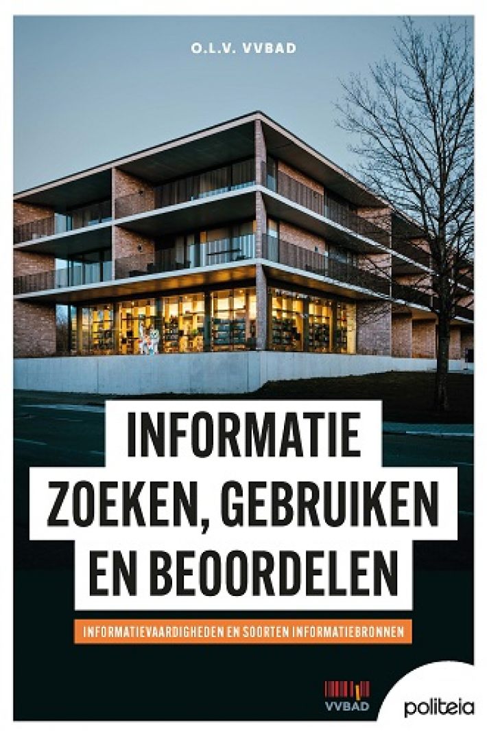 Informatie zoeken, gebruiken en beoordelen: informatievaardigheden en soorten informatiebronnen