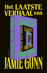 Gesigneerd - Het laatste verhaal van Jamie Gunn