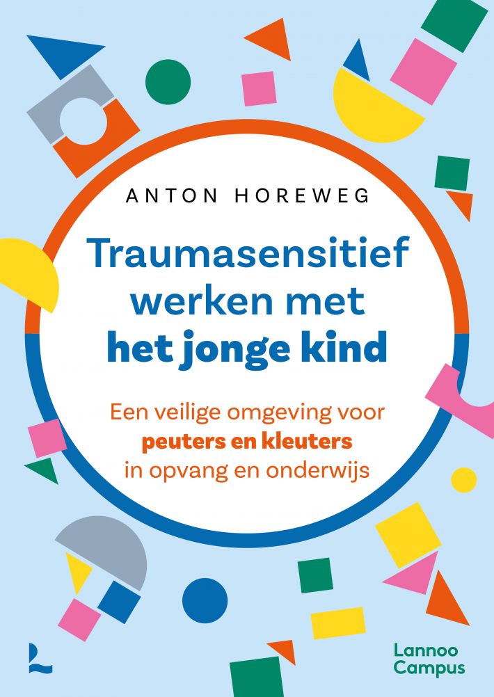 Traumasensitief werken met het jonge kind