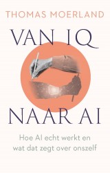 Van IQ naar AI • Van IQ naar AI