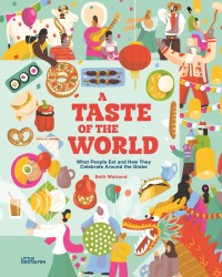 A Taste of the World (New Edition)