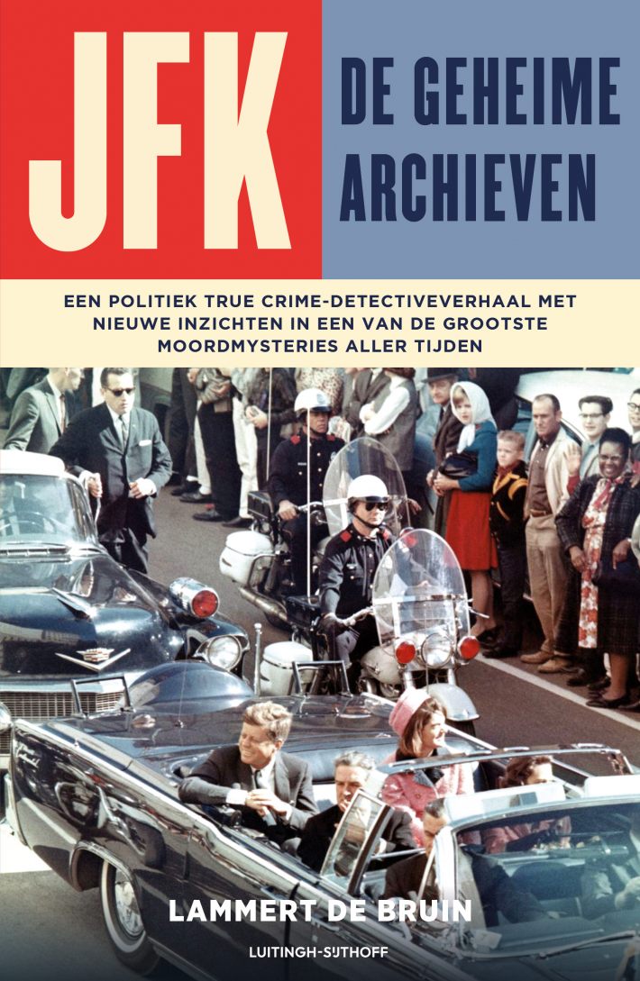 JFK - De geheime archieven • JFK - De geheime archieven