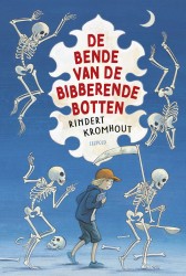 De bende van de bibberende botten • De bende van de bibberende botten