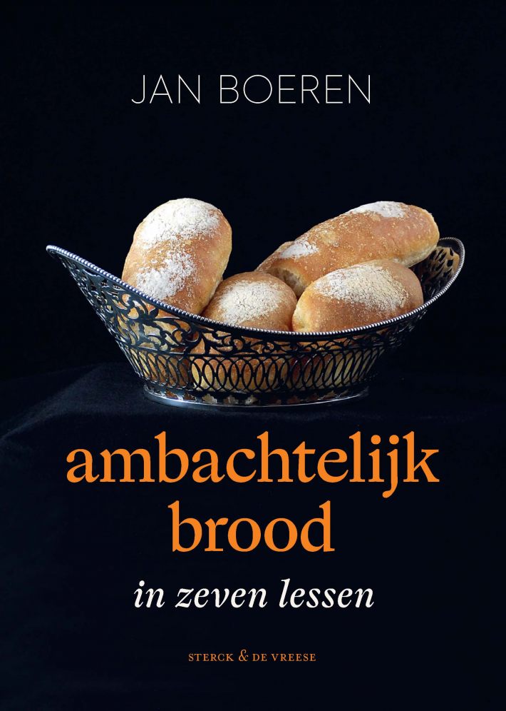 Ambachtelijk brood in zeven lessen