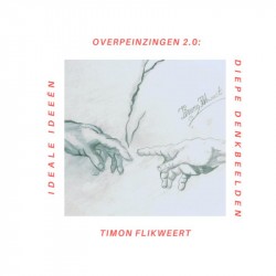 Overpeinzingen 2.0: Ideale Ideeën & Diepe Denkbeelden