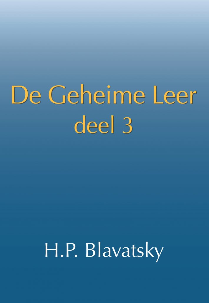 De geheime leer: deel 3