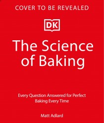 The Science of Baking
