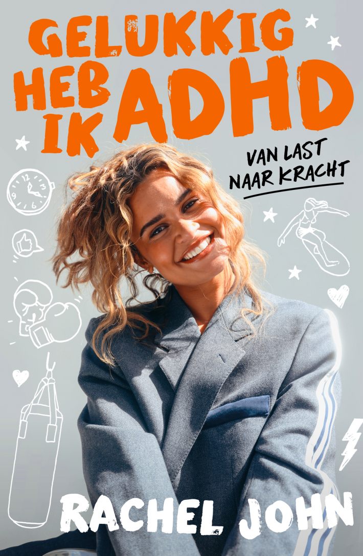 Gelukkig heb ik ADHD Gelukkig heb ik ADHD