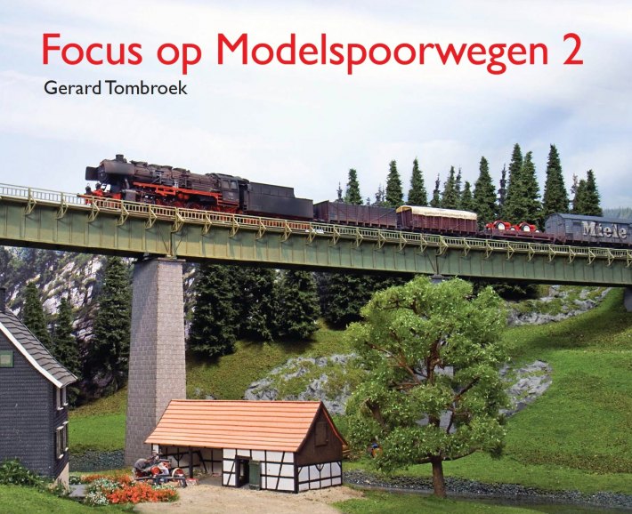 Focus op Modelspoorwegen 2