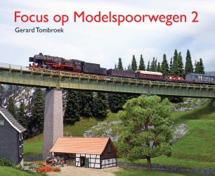 Focus op Modelspoorwegen 2