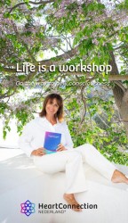 Life is a workshop, on the way to new consciousness