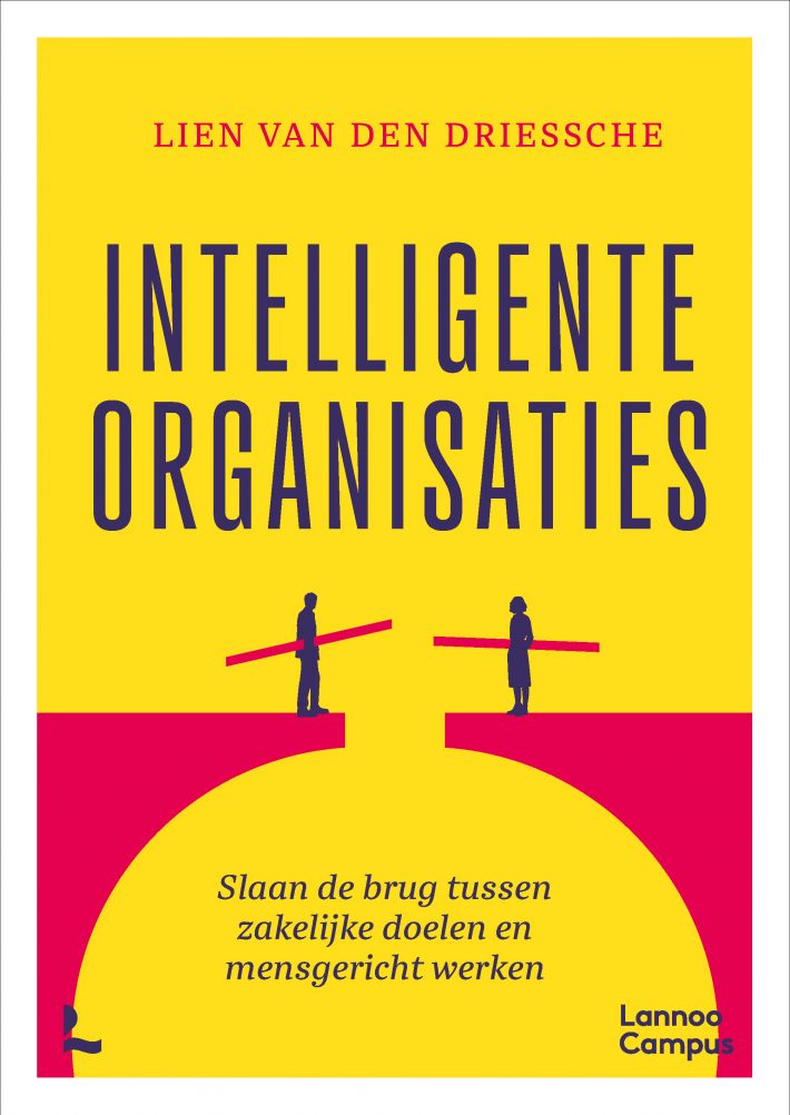 Intelligente organisaties • Intelligente organisaties Intelligente organisaties • Intelligente organisaties