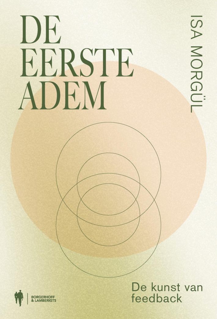 De eerste adem. De kunst van feedback