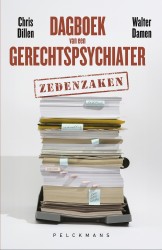 Dagboek van een gerechtspsychiater: zedenzaken • Dagboek van een gerechtspsychiater: zedenzaken