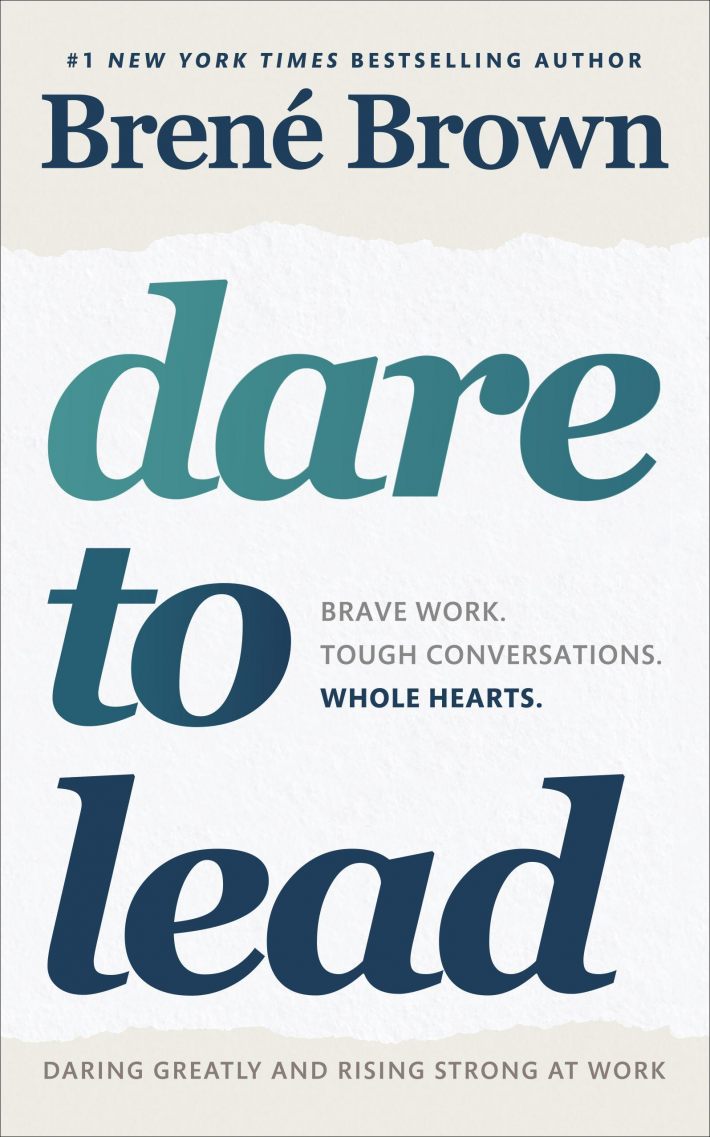 Dare to Lead Dare to Lead